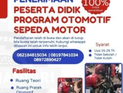 LTOP Siap Mandiri Buka Pendaftaran Peserta Didik, Program Montir Bengkel Sepeda Motor Level 3