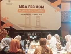 Sharing Session Universitas Gadjah Mada Fakultas Ekonomi dan Bisnis (FEB), Serta Master of Business Administration Fakultas Ekonomi dan Bisnis (MBA FEB UGM) Di Palembang